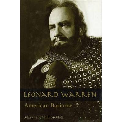 Leonard Warren: American Baritone