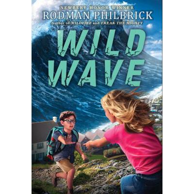 Wild Wave (Hardcover) - Rodman Philbrick