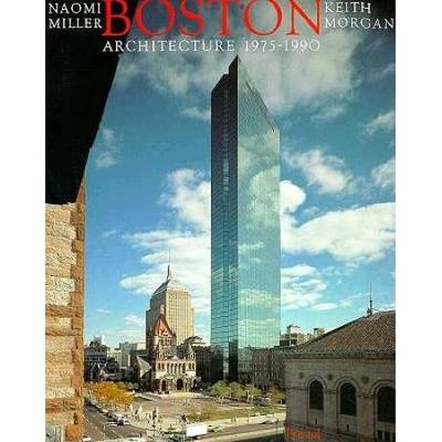 Boston Architecture: 1975-1990