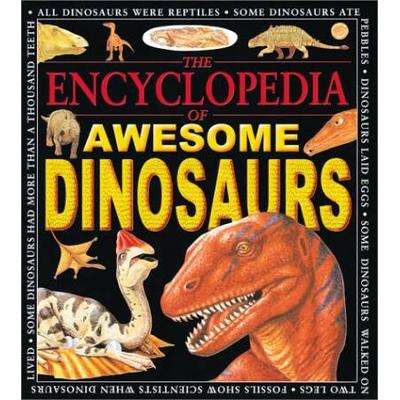 Encyclopedia Of Awesome Dinosaurs