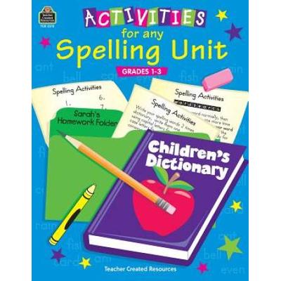 Activities For Any Spelling Unit