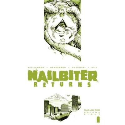 Nailbiter, Volume 8: Horror In The Sun