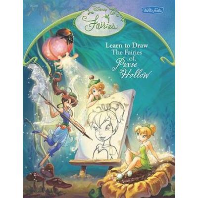 The Fairies of Pixie Hollow (Learn to Draw Favorit...