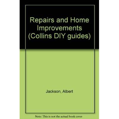 Repairs and Home Improvements Collins DIY guides