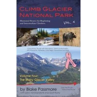 Climb Glacier National Park Vol The Many Glacier Valley