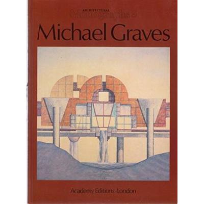 Michael Graves Architectural Monographs No