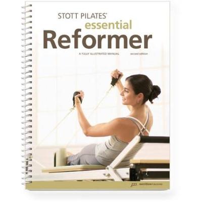 Stott Pilates Essential Reformer Manualnd Edition