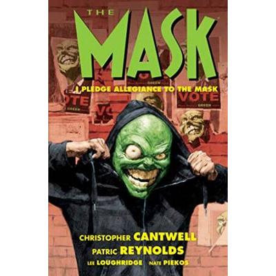 The Mask: I Pledge Allegiance To The Mask