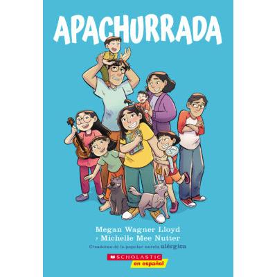 Apachurrada (paperback) - by Megan Wagner Lloyd