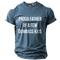 Herren Zitate Sprüche T Shirt Kurzarm T-Shirt 3D-Druck Rundhalsausschnitt Hemd Sport Mode Lässig Straße Sport im Freien Blau Grün Grau Sommer Frühling Bekleidung S M L XL XXL XXXL
