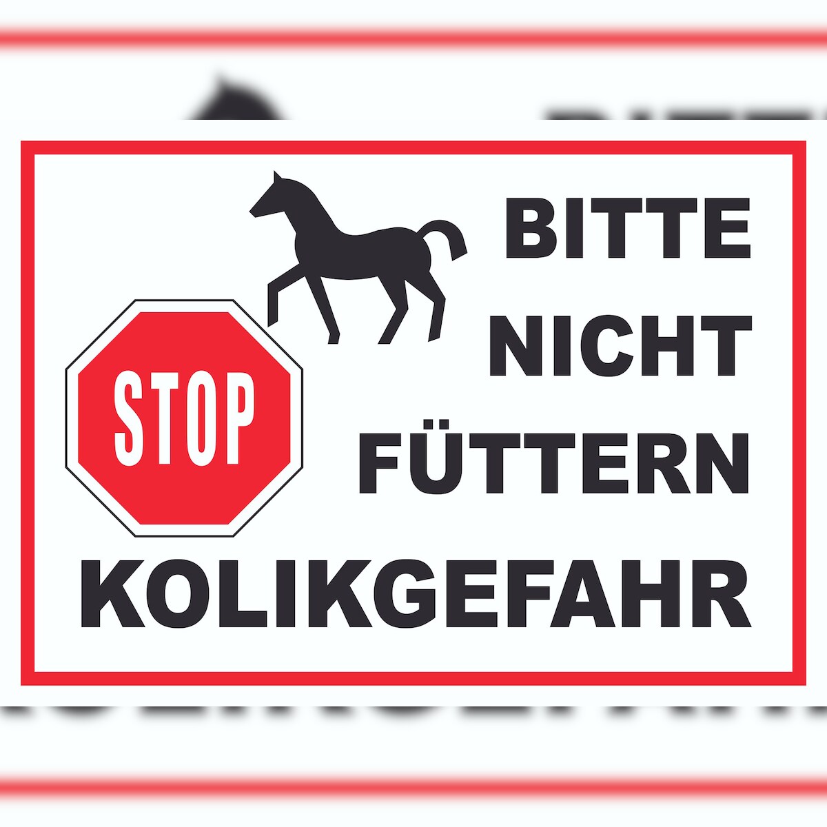 Pferde Bitte nicht füttern Kolikgefahr Schild A2 (420x594mm) Image