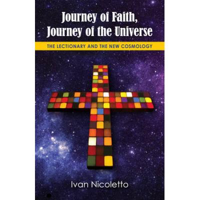 Journey Of Faith, Journey Of The Universe: The Lectionary And The New Cosmology