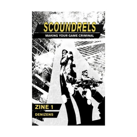 World of Game Design WOGD Scoundrels - Making Your Game Criminal Vol. 1 New