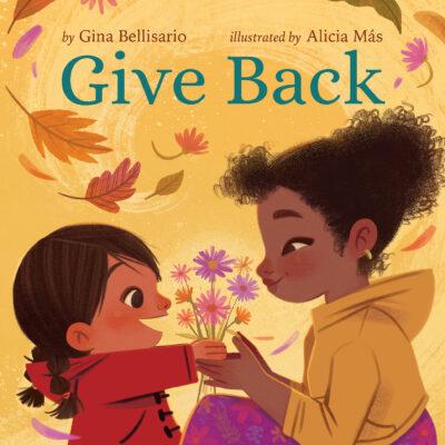 Give Back (Hardcover) - Gina Bellisario
