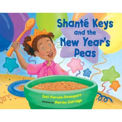 Shante Keys And The New Year's Peas