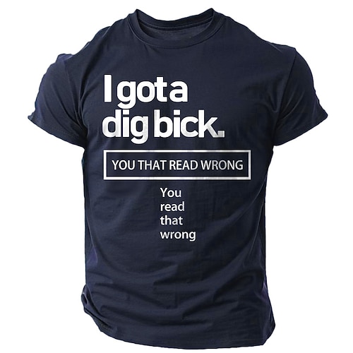 Männer Kurzarm Grafik T-Shirt Lustiges Wortspiel Humor Design - 'Ich muss dig bick du hast das falsch gelesen' Image