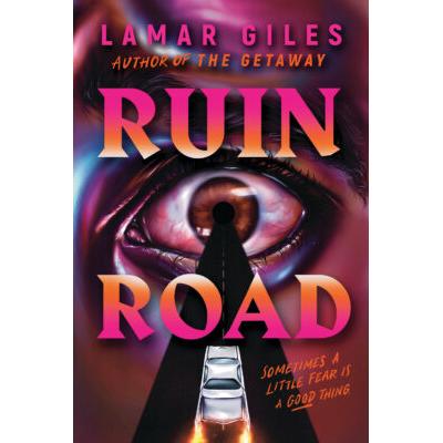 Ruin Road (paperback) - by Lamar Giles