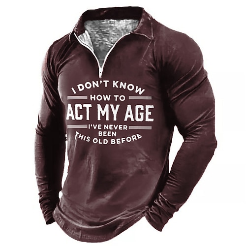 Männer Lustiges Grafik Langarm Viertelzip-Shirt - 'Ich weiß nicht wie ich mein Alter darstellen soll' Humor Image