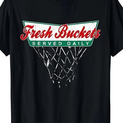 TEMU Basketball Player Fresh Buckets Served Daily Basketball Men T-shirt - 220g Cotton T-shirt, 10, 000 Links