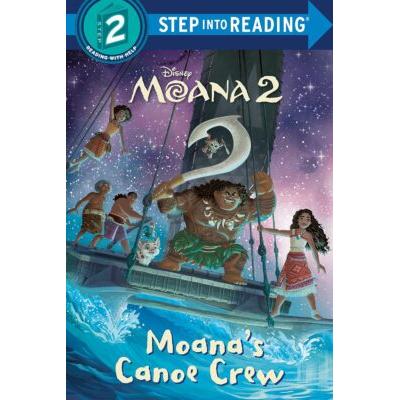 Moana 2: Moanas Canoe Crew (Level 2 Reader)