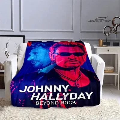 French rock star Johnny Hallyday print blanket flannel soft and comfortable home travel blanket birthday gift bed blanket