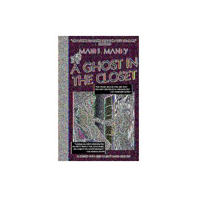 A Ghost in the Closet by Mabel Maney (Paperback - Cleis Pr)