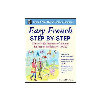Easy French Step-by-Step by Myrna Bell Rochester (Paperback - McGraw-Hill)