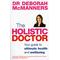 The Holistic Doctor by Deborah Mcmanners (Paperback - Piatkus Books)