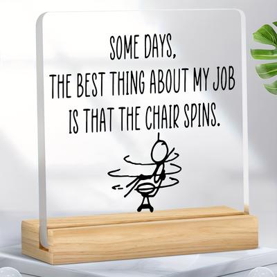 TEMU 1pc, Some Days The Best Thing About Is The Chair Swivel, Decor, Ideal Gift For Coworkers, Bosses, , Christmas Gift, Thanksgiving Gift Image