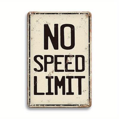 "TEMU Vintage Metal Tin Sign - "no Speed Limit" - Rustic Decorative Wall Plaque, Non-electric, Wall Hanging For Bedroom, Bar, Cafe, Garage, Farmhouse Bathroom Decor, 8x12 Inch (1pc)" Image