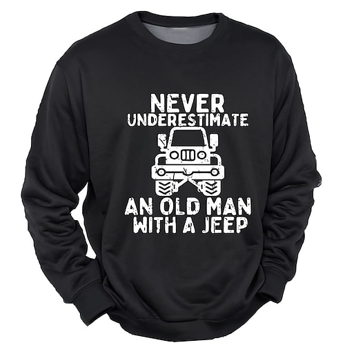 Herren Unterschätze niemals einen alten Mann mit einem Jeep Grafik Sweatshirt Langarm Crewneck