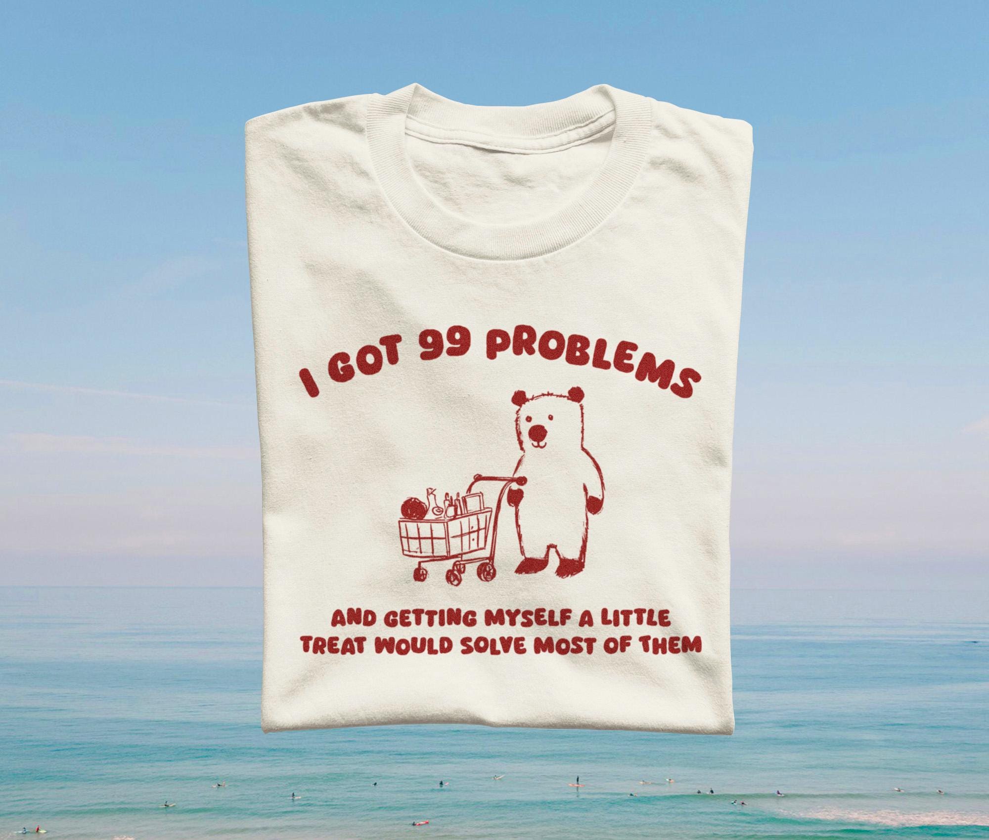 Ho 99 problemi - maglietta unisex, maglietta divertente, maglietta meme, maglietta strana, maglietta grafica, maglietta divertente, maglietta sciocca