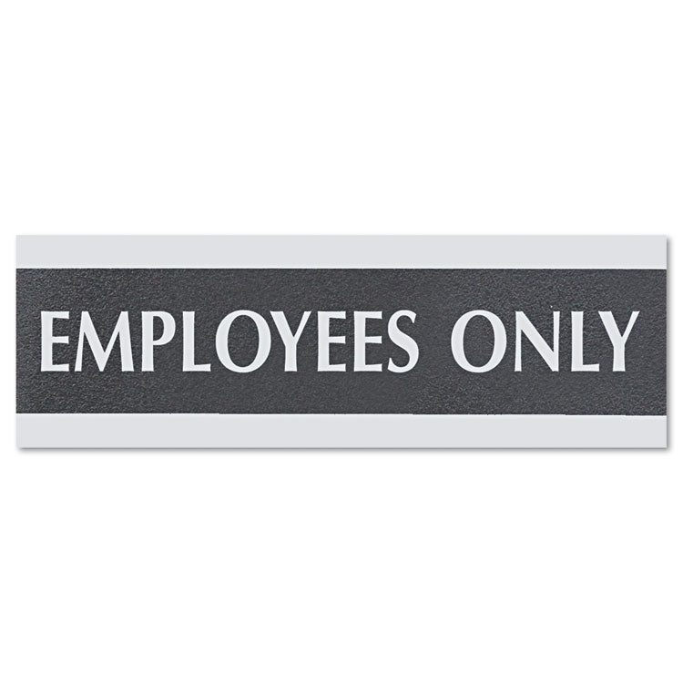Headline Sign Century Series Office Sign, EMPLOYEES ONLY, 9 x 3, Black/Silver (USS4760) Each Headline® Sign Signs & Sign Holders