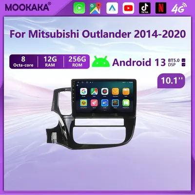 Android 13.0 4+64G Car Radio Player GPS Navigation For Mitsubishi Outlander 2014-2020 Multimedia