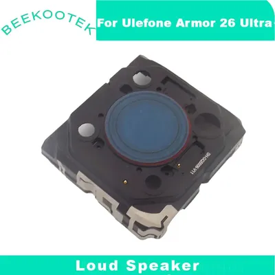 New Original Ulefone Armor 26 Ultra Speaker Inner Built Loud Speaker Inner Buzzer Ringer Horn For