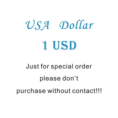 USA Dollar $1, Just for special order, please don't purchase without contact!!!