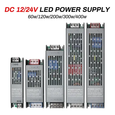 Ultra-thin LED Transformer Power Supply DC 12V 24V 60W 120W 200W 300W 400W AC110-240V LED Driver PSU