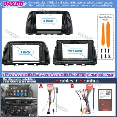 2 Din Car Android FOR 2012-2016 Mazda 6 Atenza CX-5 9 10.1inch frame Kit panel cable adapter