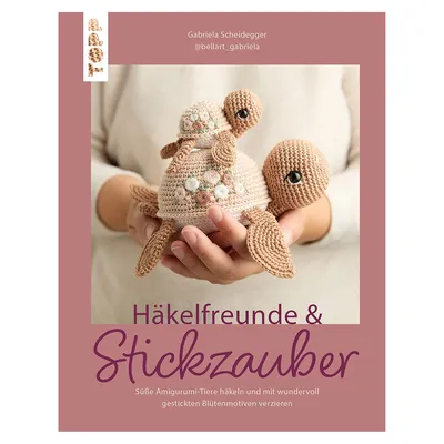 Buch Häkelfreunde & Stickzauber