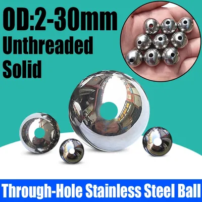 1-20PCS Through-Hole Stainless Steel Ball 2-30mm Solid Unthreaded Steel Bead Piercing Ball For