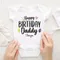 Happy Birthday Daddy I Love You Toddler Boys Girls Infant Clothes Newborn Baby Bodysuit Short Sleeve Summer Romper Birthday Gift