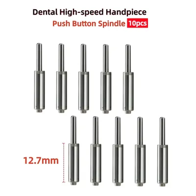5/10Pcs Dental High-speed Handpiece Push Button Spindle Axis Top Grade Wrench Cartridge Rotor Shaft