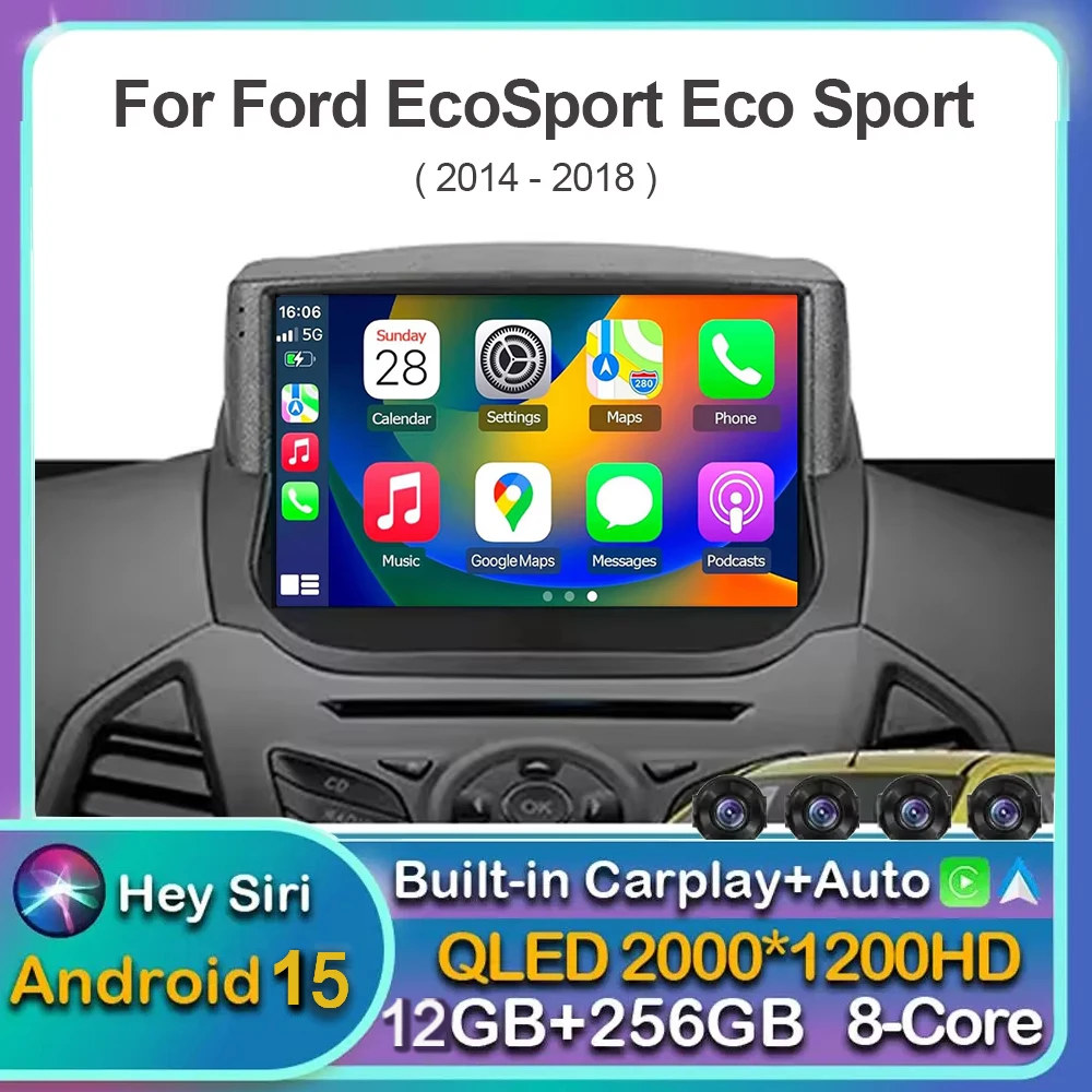 Autoradio Android 15 pour Ford EcoSport Eco Sport 2014 2015 - 2018 lecteur vidéo multimédia Carplay GPS stéréo Autoradio WIFI + 4G