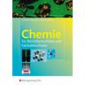 Chemie für Berufsfachschulen und Fachoberschulen. Lehr-/Fachbuch