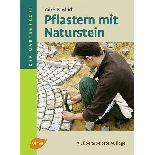 Pflastern mit Naturstein - Volker Friedrich