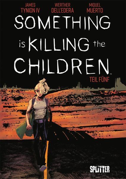 Something is killing the Children. Band 5. - James Tynion