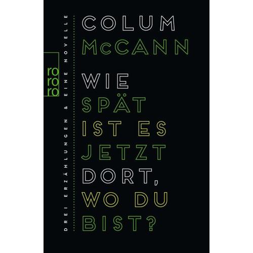 Wie spät ist es jetzt dort, wo du bist? - Colum McCann