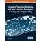 Innovative Teaching Strategies and New Learning Paradigms in Computer Programming - Ricardo Herausgeber: Queirós