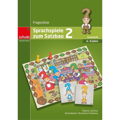 Sprachspiele zum Satzbau 2 - Dilyana Lulcheva