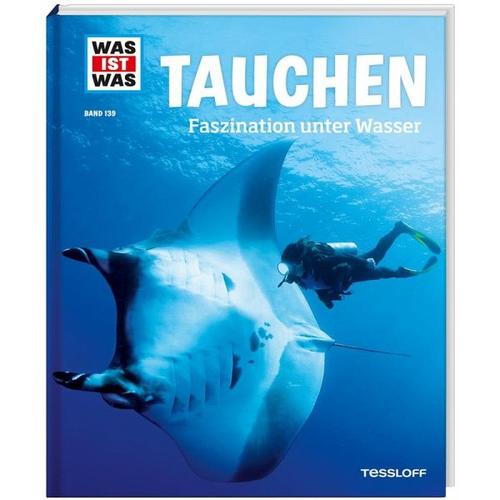 Tauchen / Was ist was Bd.139 - Ulli Kunz, Florian Huber